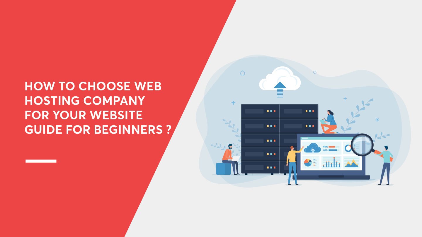How to choose web hosting company for your website Guide for Beginners ? - Zero Designs Blog