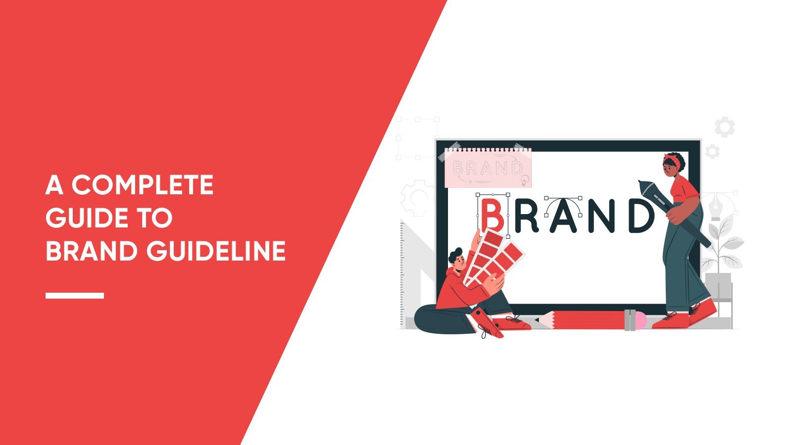 A complete guide of Brand guideline - Blog | Zero Designs