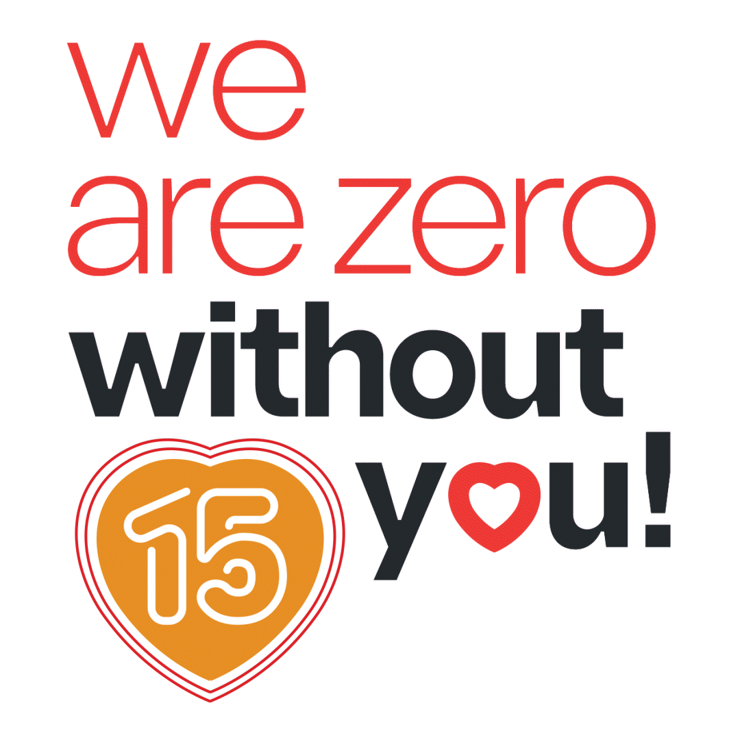 15th anniversary celebration with a 'We are zero without you' message, featuring a heart-shaped number 15 in orange and red, expressing gratitude.